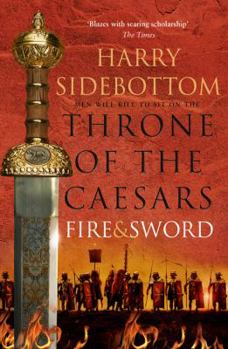 Paperback Fire and Sword (Throne of the Caesars) Book