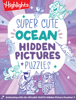 Paperback Super Cute Ocean Hidden Pictures Puzzles Book