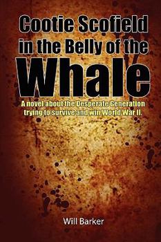 Paperback Cootie Scofield in the Belly of the Whale Book