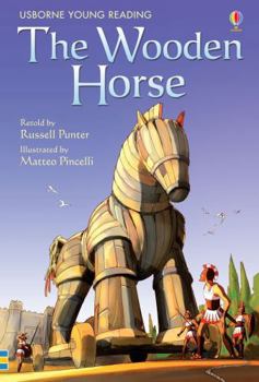 The Wooden Horse: Usborne Young Reading Greek Myths - Book  of the Usborne Young Reading Series 1