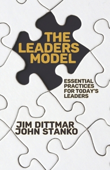 Paperback The LEADERS Model: Essential Practices for Today's Leaders Book