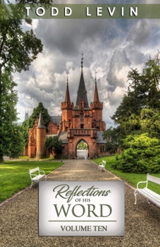 Reflections of His Word - Volume Ten B0CMXR68FV Book Cover