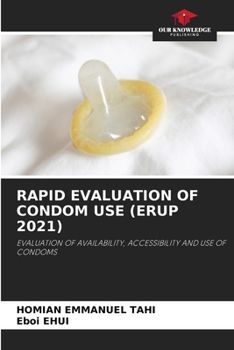 Paperback Rapid Evaluation of Condom Use (Erup 2021) Book
