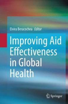 Paperback Improving Aid Effectiveness in Global Health Book