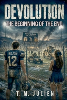 Paperback Devolution - The Beginning Of The End Book