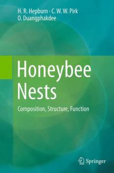 Paperback Honeybee Nests: Composition, Structure, Function Book