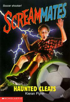 Haunted Cleats (Screammates, #1) - Book #1 of the Screammates