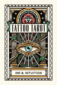 Game Tattoo Tarot: Ink & Intuition Book