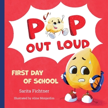 Paperback Pop Out Loud: First Day of School Book