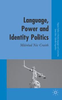 Hardcover Language, Power and Identity Politics Book