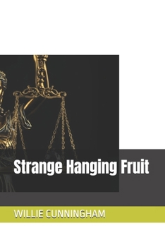 Paperback Strange Hanging Fruit Book