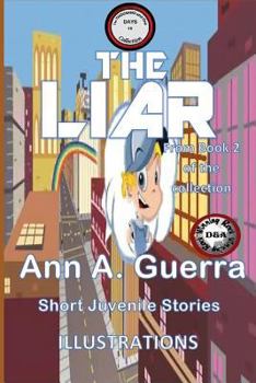 Paperback The LIAR: Story No. 18 of Book 2 of The THOUSAND and one DAYS Book