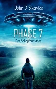 Paperback Phase 7: Der Schöpfermythos [German] Book