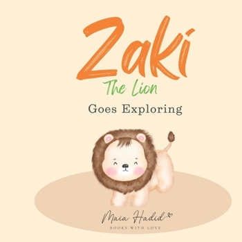 Paperback Zaki The Lion Goes Exploring Book
