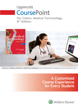 Misc. Supplies Lippincott Coursepoint for Cohen's Medical Terminology: An Illustrated Guide Book