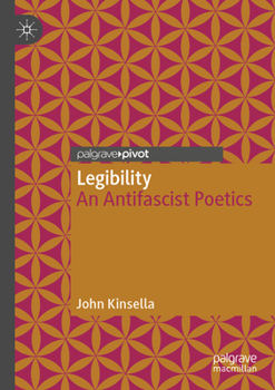 Paperback Legibility: An Antifascist Poetics Book