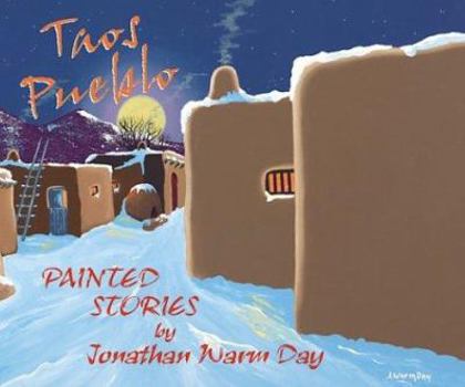 Hardcover Taos Pueblo: Painted Stories Book