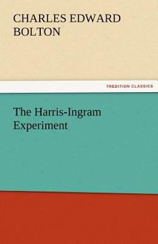 The Harris-Ingram Experiment