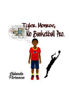 Paperback Tyler Monroe, no Basketball Pro Book