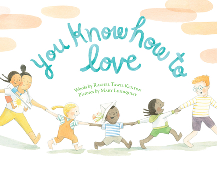 Hardcover You Know How to Love Book