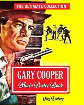 Paperback Gary Cooper Movie Poster Book: The Ultimate Collection Book