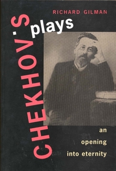 Paperback Chekhov's Plays: An Opening Into Eternity Book
