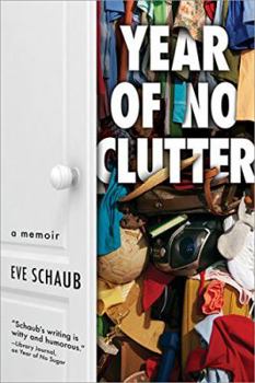 Paperback Year of No Clutter: A Memoir Book