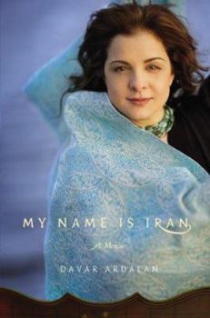 Hardcover My Name Is Iran Book