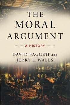 Paperback The Moral Argument: A History Book