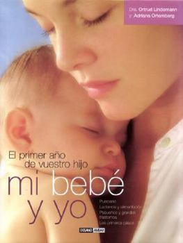 Hardcover Mi Bebe Y Yo (Spanish Edition) [Spanish] Book