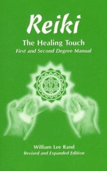Paperback Reiki the Healing Touch: First & Second Degree Manual Book