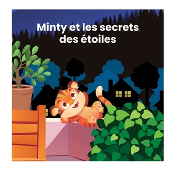 Minty et les secrets des étoiles (Bedtime Stories)