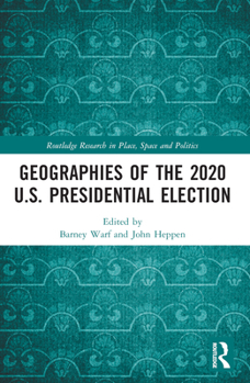 Geographies of the 2020 Us Presidential Election