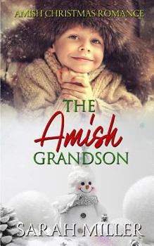 Paperback The Amish Grandson: Amish Christmas Romance Book