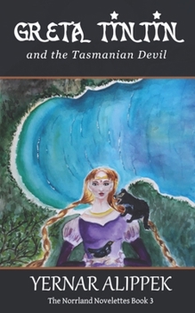 Paperback Greta Tintin and Call of the Tasmanian Devil Book