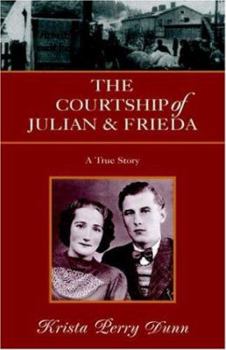 Paperback The Courtship of Julian and Frieda Book