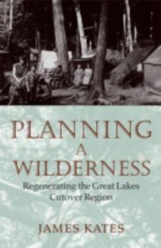 Planning a Wilderness