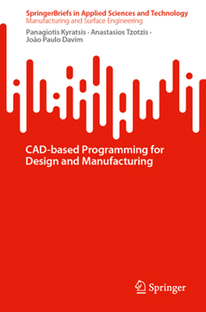 Paperback Cad-Based Programming for Design and Manufacturing Book