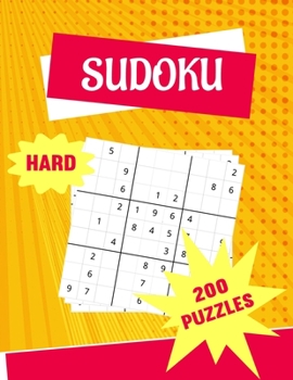 Sudoku Hard 200 Puzzles: Sudoku Puzzle Book 200 Large Print sudoku Puzzle to Improve Your Memory & Prevent Neurological Disorder Puzzles and Solutions