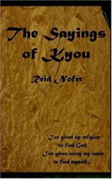 Paperback The Saying of Kyou Book