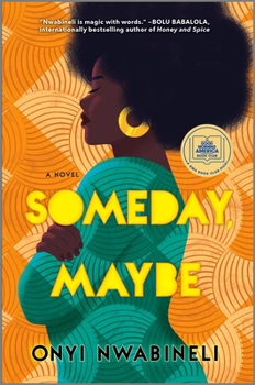 Hardcover Someday, Maybe: A Good Morning America Book Club Pick Book
