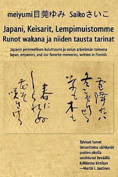 Paperback Japani, Keisarit, Lempimuistomme [Finnish] Book