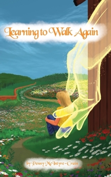 Paperback Learning to Walk Again Book