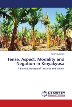 Paperback Tense, Aspect, Modality and Negation in Kinyakyusa Book