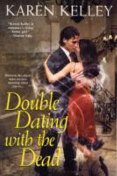 Double Dating with the Dead - Book #1 of the Haunted