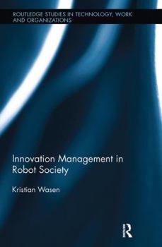 Paperback Innovation Management in Robot Society Book