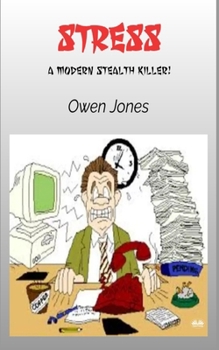 Paperback Stress: A Modern Stealth Killer! Book