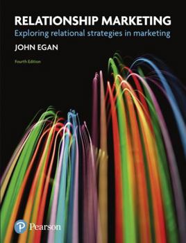 Paperback Relationship Marketing: Exploring Relational Strategies in Marketing Book