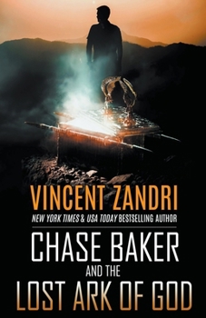 Chase Baker and the Lost Ark of God (A Chase Baker Thriller No. 12)