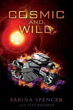 Paperback Cosmic and Wild Book